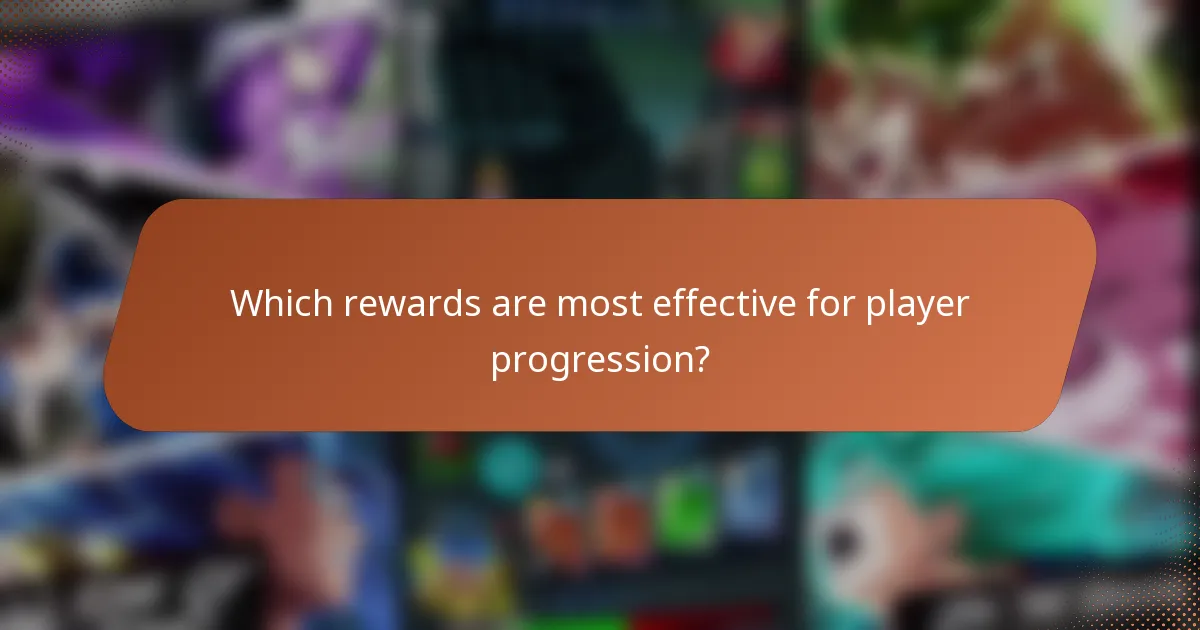 Which rewards are most effective for player progression?